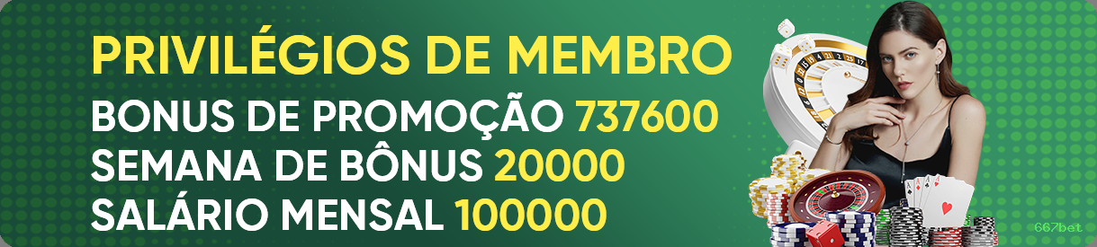 Programa VIP 667bet - benefícios exclusivos